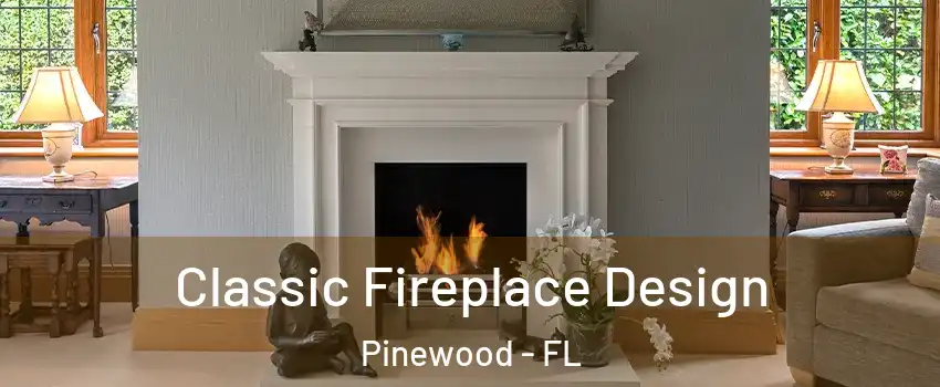  Classic Fireplace Design Pinewood - FL