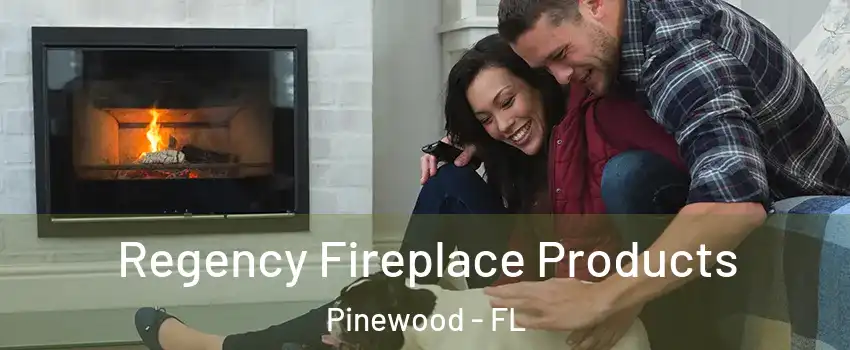  Regency Fireplace Products Pinewood - FL